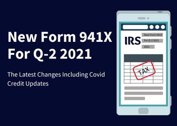 new form 941X for Q - 2 2021