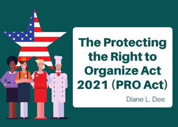 the protecting the right to organize act 2021