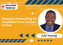 Finance & Accounting 101 Simplified Three Courses in One!