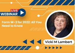 Form W-2 for 2022: All You Need to Know