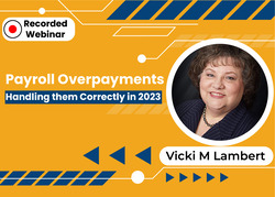 Payroll Overpayments: Handling them Correctly in 2023