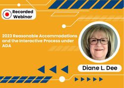 2023 Reasonable Accommodations and the Interactive Process under ADA