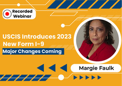 USCIS Introduces 2023 New Form I-9 : Major Changes Coming
