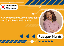 ADA Reasonable accommodations and the interactive process