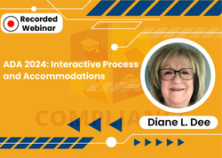 ADA 2024: Interactive Process and Accommodations