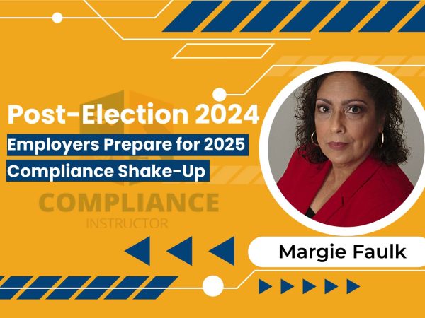 Employers prepare for 2025 compliance shake-up