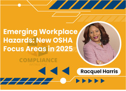 Emerging Workplace Hazards: New OSHA Focus Areas in 2025
