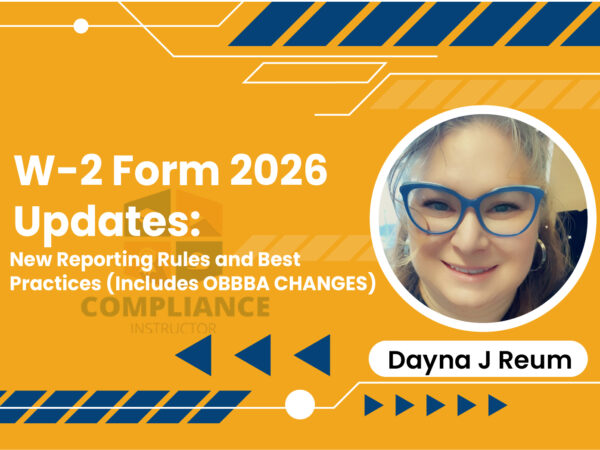 W-2 Form 2026 Updates: New Reporting Rules and Best Practices (Includes OBBBA CHANGES)