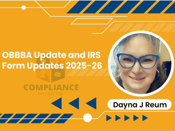 OBBBA Update and IRS Form Updates 2025-26