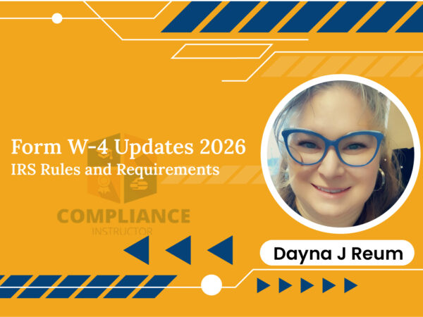 Form W-4 Updates 2026 - IRS Rules and Requirements