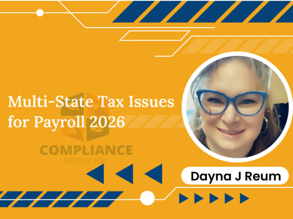 Multi-State Tax Issues for Payroll 2026