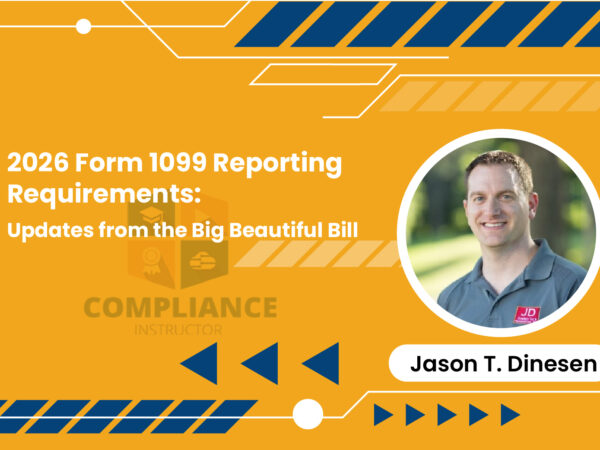 2026 Form 1099 Reporting Requirements: Updates from the Big Beautiful Bill
