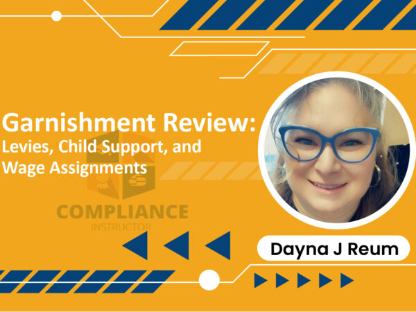 Garnishment Review: Levies, Child Support, and Wage Assignments