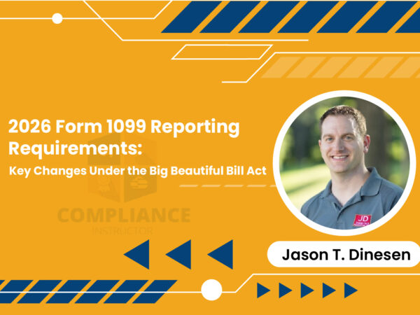 2026 Form 1099 Reporting Requirements: Key Changes Under the Big Beautiful Bill Act
