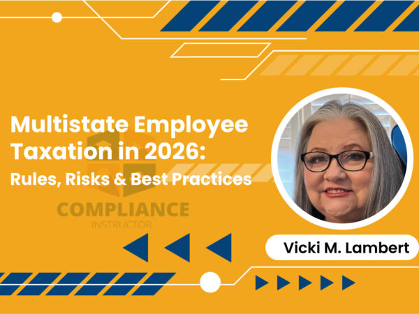 Multistate Employee Taxation in 2026: Rules, Risks & Best Practices
